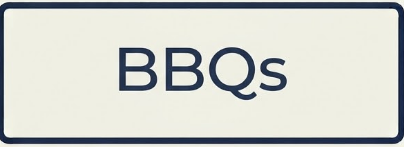 BBQs