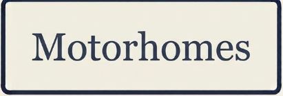 Motorhomes